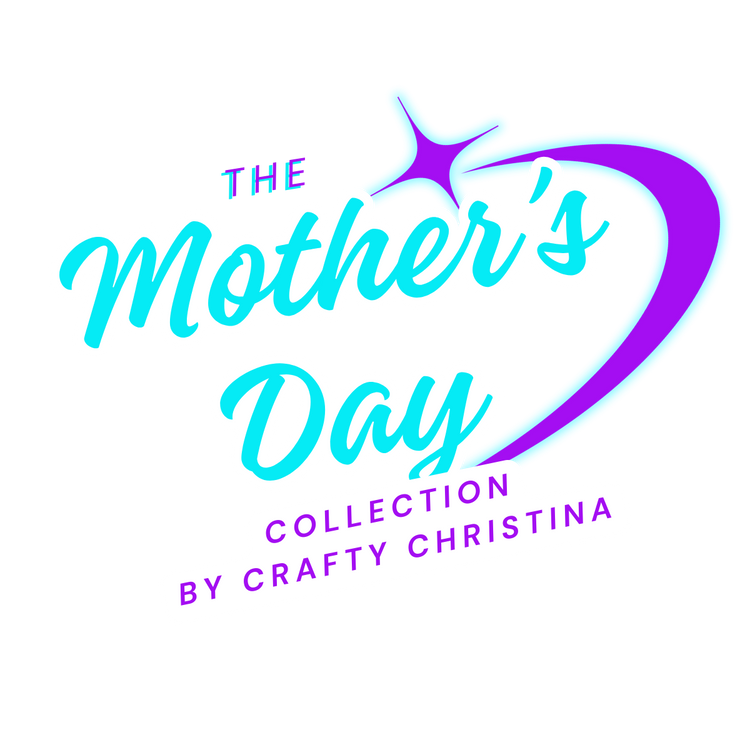 🌸 The Mother’s Day Collection – Celebrate the Love, Strength, and Beauty of Moms! 💖