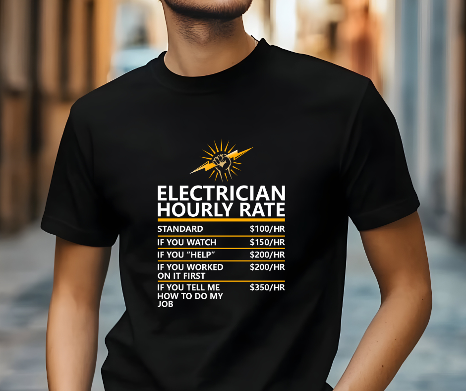 Electrician Hourly Rate Funny T-shirt