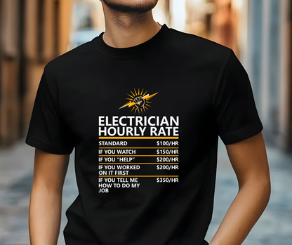 Electrician Hourly Rate Funny T-shirt