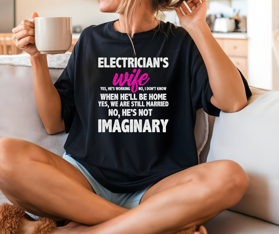 Electrician's Wife Funny T-shirt