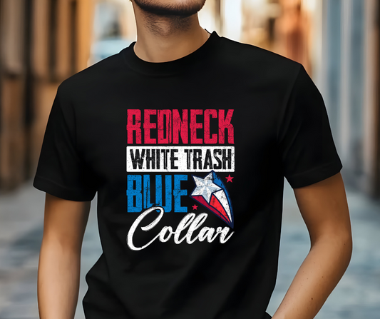 Redneck White Trash Blue-Collar T-shirt